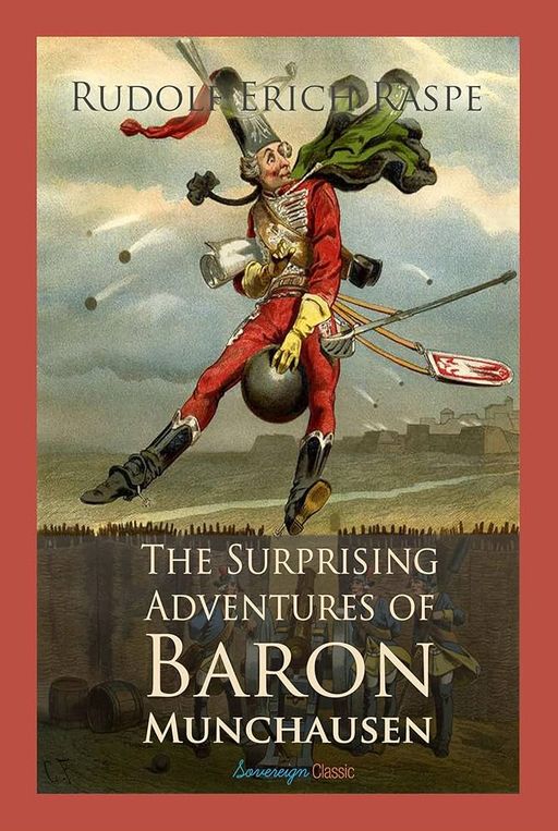 Baron Munchausen: An Account of His Recent Adventures
