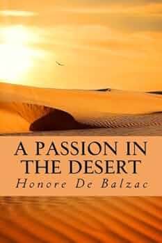 A Passion In The Desert