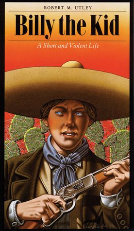 The Authentic Life of Billy the Kid