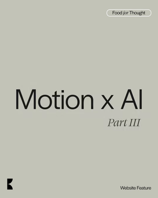 Motion x AI: Part III — Brands In Motion